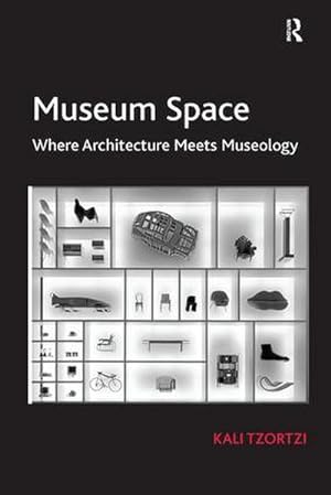 Image du vendeur pour Museum Space : Where Architecture Meets Museology mis en vente par AHA-BUCH GmbH