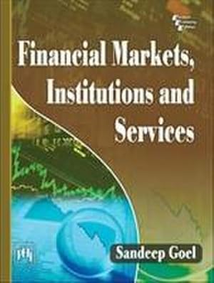 Bild des Verkufers fr Financial Markets Institutions and Services zum Verkauf von AHA-BUCH GmbH