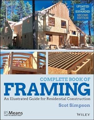 Bild des Verkufers fr Complete Book of Framing : An Illustrated Guide for Residential Construction zum Verkauf von AHA-BUCH GmbH