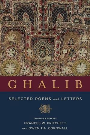 Seller image for Ghalib : Selected Poems and Letters for sale by AHA-BUCH GmbH