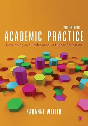 Seller image for Academic Practice : Developing as a Professional in Higher Education for sale by AHA-BUCH GmbH