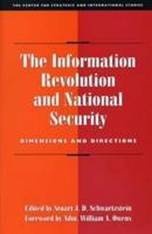 Seller image for The Information Revolution and National Security : Dimensions and Directions for sale by AHA-BUCH GmbH