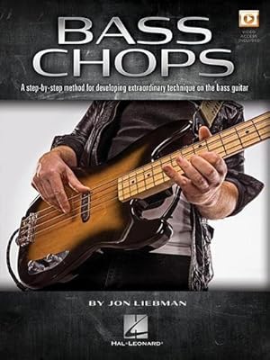 Bild des Verkufers fr Bass Chops: A Step-By-Step Method for Developing Extraordinary Technique on the Bass Guitar zum Verkauf von AHA-BUCH GmbH