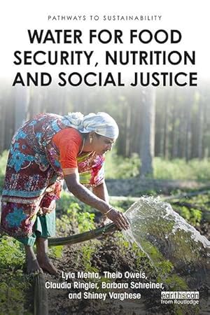 Seller image for Water for Food Security, Nutrition and Social Justice for sale by AHA-BUCH GmbH