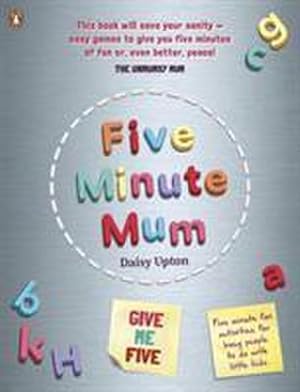 Bild des Verkufers fr Five Minute Mum: Give Me Five : Five minute, easy, fun games for busy people to do with little kids zum Verkauf von AHA-BUCH GmbH