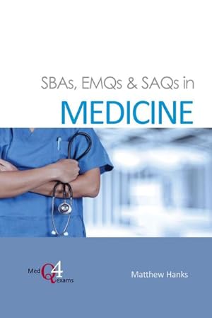 Bild des Verkufers fr SBAs, EMQs & SAQs in MEDICINE zum Verkauf von AHA-BUCH GmbH