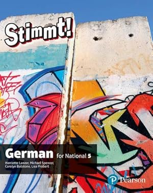 Imagen del vendedor de Stimmt for National 5 German Student Book a la venta por AHA-BUCH GmbH