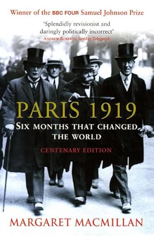 Seller image for Paris 1919 : Six Months that Changed the World for sale by AHA-BUCH GmbH