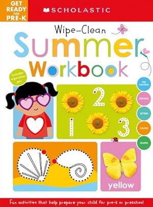 Bild des Verkufers fr Get Ready for Pre-K Summer Workbook: Scholastic Early Learners (Wipe-Clean Workbook) zum Verkauf von AHA-BUCH GmbH