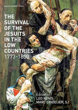 Bild des Verkufers fr The Survival of the Jesuits in the Low Countries, 1773-1850 zum Verkauf von AHA-BUCH GmbH