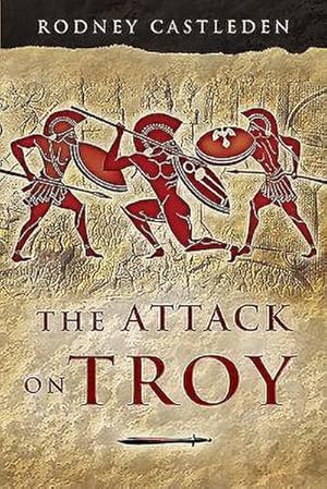 Bild des Verkufers fr The Attack on Troy zum Verkauf von AHA-BUCH GmbH