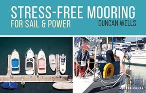 Image du vendeur pour Stress-Free Mooring : For Sail and Power mis en vente par AHA-BUCH GmbH