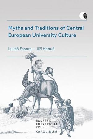 Bild des Verkufers fr Myths and Traditions of Central European University Culture zum Verkauf von AHA-BUCH GmbH