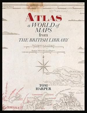 Imagen del vendedor de Atlas: A World of Maps from the British Library a la venta por AHA-BUCH GmbH