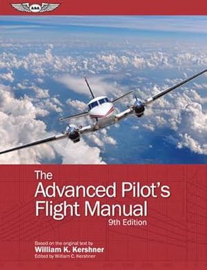 Bild des Verkufers fr The Advanced Pilot's Flight Manual zum Verkauf von AHA-BUCH GmbH