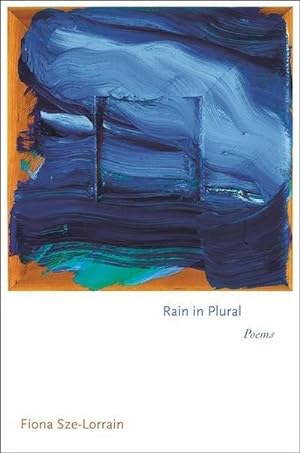 Bild des Verkufers fr Rain in Plural : Poems zum Verkauf von AHA-BUCH GmbH