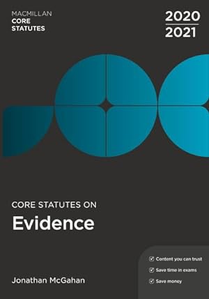 Bild des Verkufers fr Core Statutes on Evidence 2020-21 zum Verkauf von AHA-BUCH GmbH