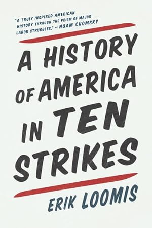 Bild des Verkufers fr A History Of America In Ten Strikes zum Verkauf von AHA-BUCH GmbH