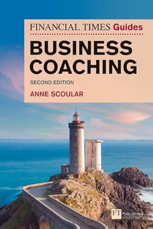 Bild des Verkufers fr Financial Times Guide to Business Coaching, The zum Verkauf von AHA-BUCH GmbH
