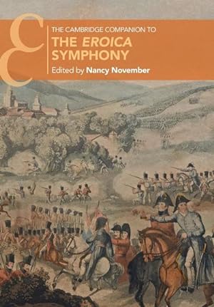 Seller image for The Cambridge Companion to the Eroica Symphony for sale by AHA-BUCH GmbH