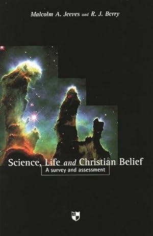Image du vendeur pour Science, Life And Christian Belief : A Survey And Assessment mis en vente par AHA-BUCH GmbH
