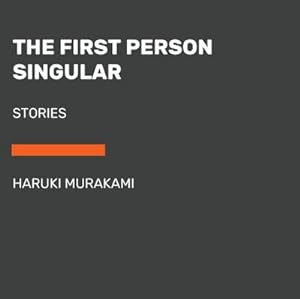 Bild des Verkäufers für First Person Singular : Stories zum Verkauf von AHA-BUCH GmbH