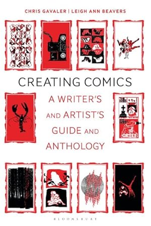 Bild des Verkufers fr Creating Comics : A Writer's and Artist's Guide and Anthology zum Verkauf von AHA-BUCH GmbH