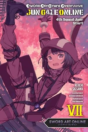 Bild des Verkufers fr Sword Art Online Alternative Gun Gale Online, Vol. 7 (light novel) zum Verkauf von AHA-BUCH GmbH