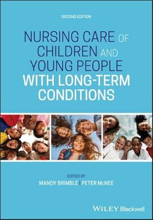 Image du vendeur pour Nursing Care of Children and Young People with Long-Term Conditions mis en vente par AHA-BUCH GmbH