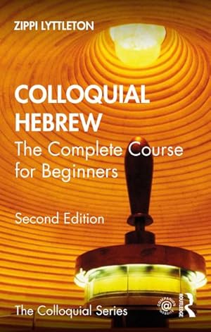 Bild des Verkufers fr Colloquial Hebrew : The Complete Course for Beginners zum Verkauf von AHA-BUCH GmbH