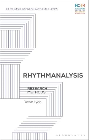 Bild des Verkufers fr Rhythmanalysis : Research Methods zum Verkauf von AHA-BUCH GmbH