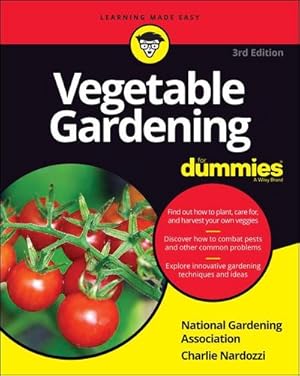 Image du vendeur pour Vegetable Gardening For Dummies mis en vente par AHA-BUCH GmbH