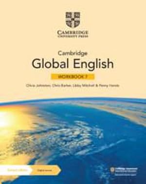 Imagen del vendedor de Cambridge Global English Workbook 7 with Digital Access (1 Year) : For Cambridge Primary and Lower Secondary English as a Second Language a la venta por AHA-BUCH GmbH