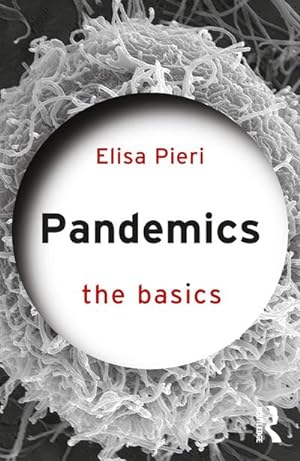 Bild des Verkufers fr Pandemics: The Basics zum Verkauf von AHA-BUCH GmbH