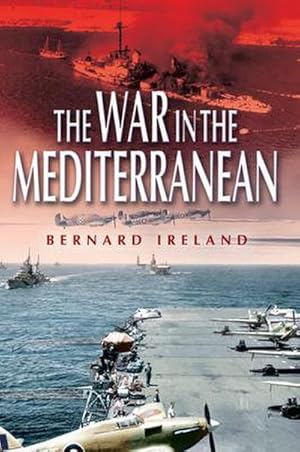 Seller image for War in the Mediterranean, 1940-1943 for sale by AHA-BUCH GmbH