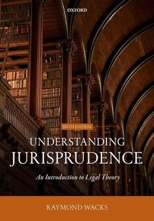 Bild des Verkufers fr Understanding Jurisprudence : An Introduction to Legal Theory zum Verkauf von AHA-BUCH GmbH