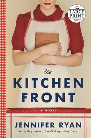 Bild des Verkäufers für The Kitchen Front : A Novel zum Verkauf von AHA-BUCH GmbH