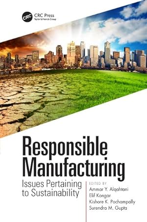 Bild des Verkufers fr Responsible Manufacturing : Issues Pertaining to Sustainability zum Verkauf von AHA-BUCH GmbH
