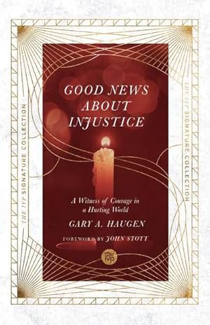 Bild des Verkufers fr The Good News about Injustice : A Witness of Courage in a Hurting World zum Verkauf von AHA-BUCH GmbH