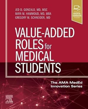 Bild des Verkufers fr Value-Added Roles for Medical Students zum Verkauf von AHA-BUCH GmbH