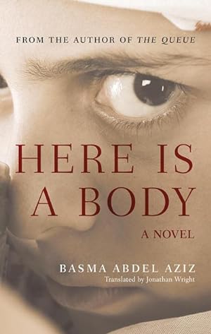 Bild des Verkufers fr Here Is a Body : A Novel zum Verkauf von AHA-BUCH GmbH