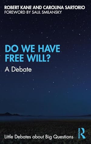 Bild des Verkufers fr Do We Have Free Will? : A Debate zum Verkauf von AHA-BUCH GmbH