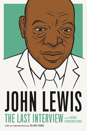 Bild des Verkufers fr John Lewis: The Last Interview: And Other Conversations zum Verkauf von AHA-BUCH GmbH