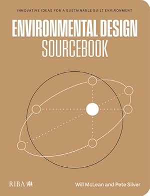 Seller image for Environmental Design Sourcebook : Innovative Ideas for a Sustainable Built Environment for sale by AHA-BUCH GmbH