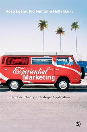 Seller image for Experiential Marketing : Integrated Theory & Strategic Application for sale by AHA-BUCH GmbH