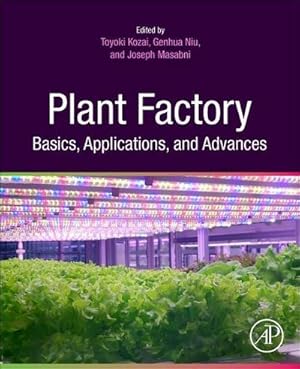 Immagine del venditore per Plant Factory Basics, Applications and Advances venduto da AHA-BUCH GmbH
