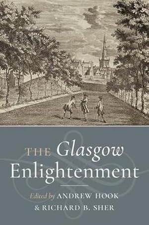 Seller image for The Glasgow Enlightenment for sale by AHA-BUCH GmbH