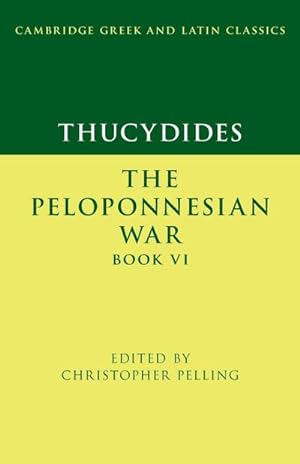 Bild des Verkufers fr Thucydides : The Peloponnesian War Book VI zum Verkauf von AHA-BUCH GmbH