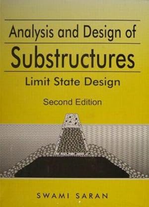 Bild des Verkufers fr Analysis and Design of Substructures : Limit State Design zum Verkauf von AHA-BUCH GmbH