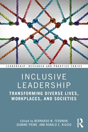 Seller image for Inclusive Leadership : Transforming Diverse Lives, Workplaces, and Societies for sale by AHA-BUCH GmbH